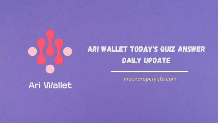 Ari Wallet Today's Quiz Answer