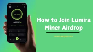 How to Join Lumira Miner Airdrop