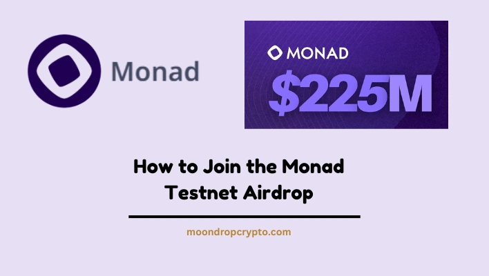 How to Join the Monad Testnet Airdrop